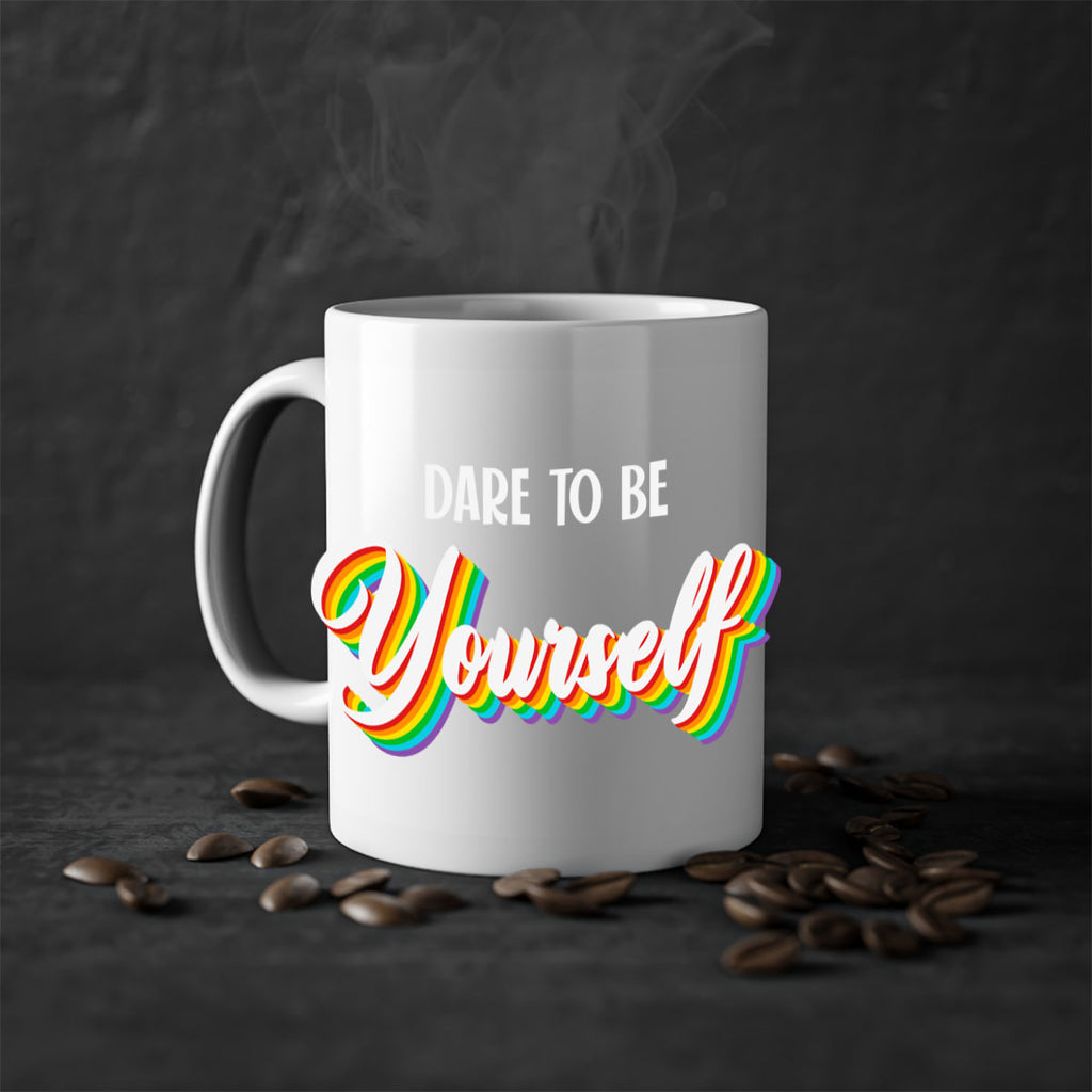dare to be yourself cute 146#- lgbt-Mug / Coffee Cup
