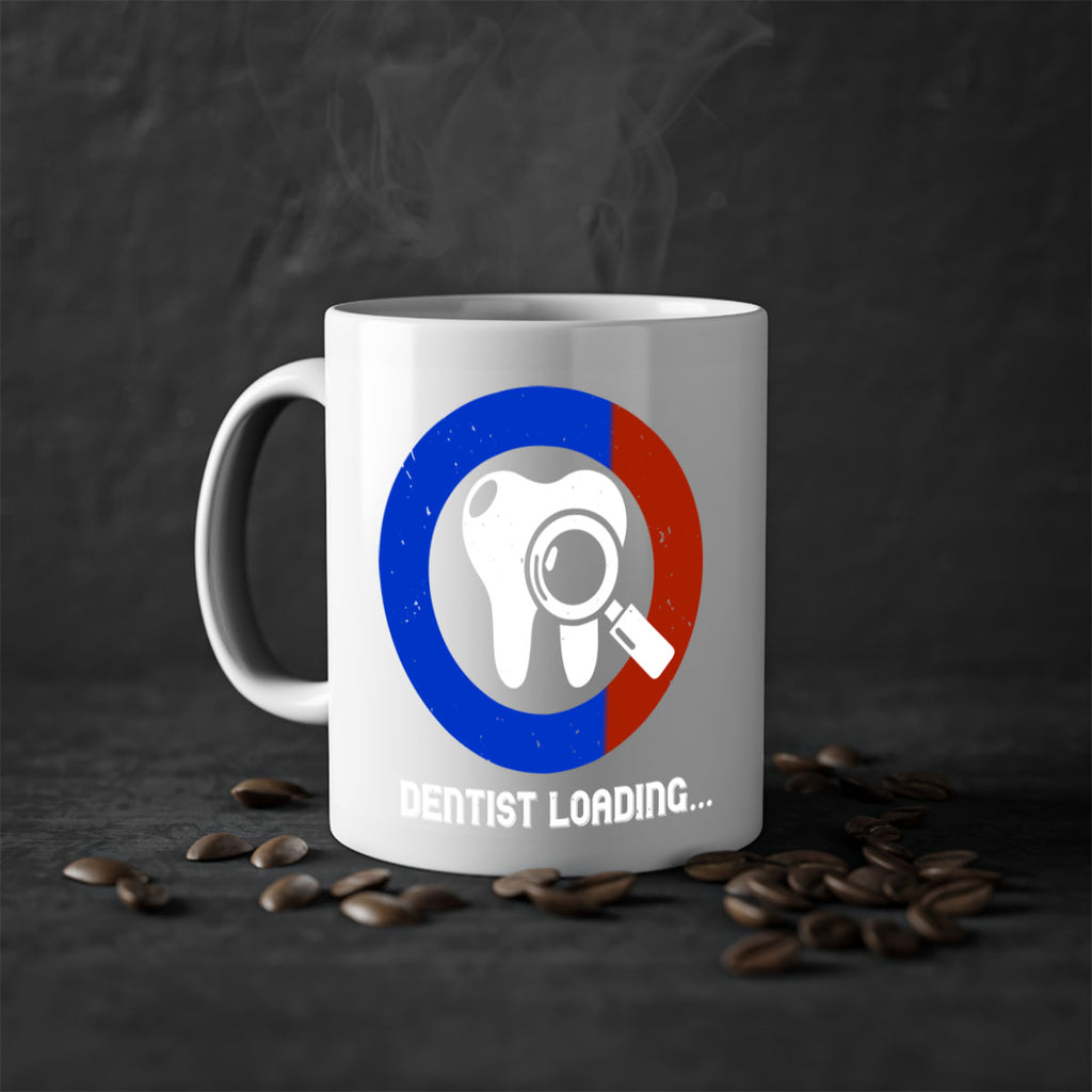 dentist loading Style 45#- dentist-Mug / Coffee Cup