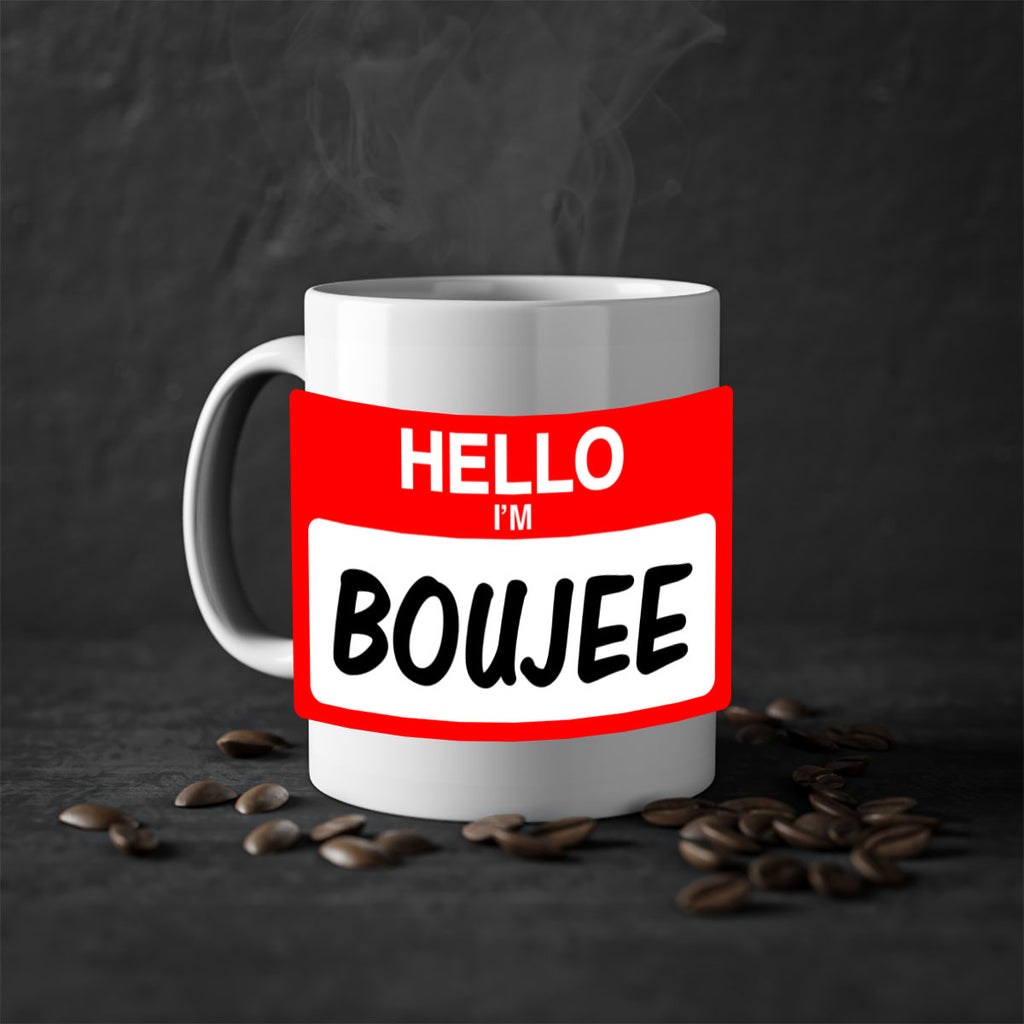 hello im boujee 131#- black words - phrases-Mug / Coffee Cup