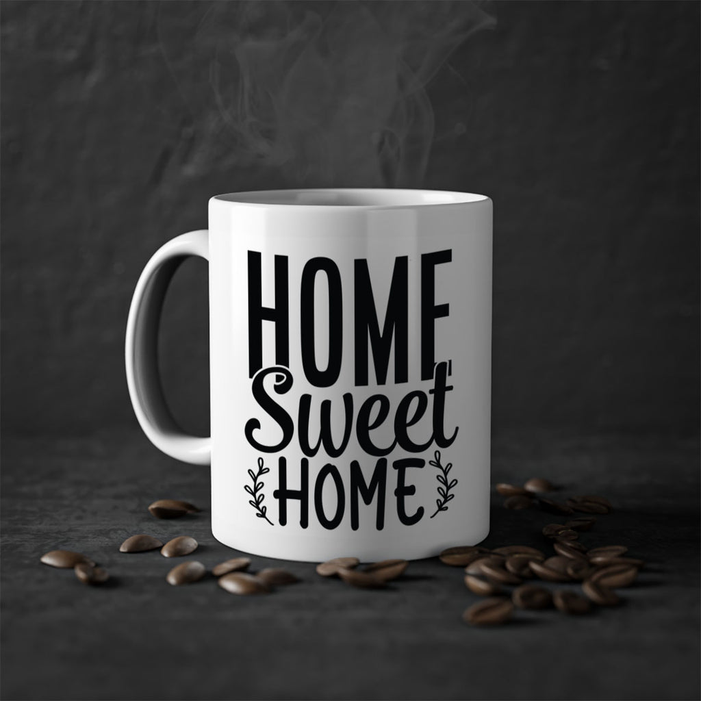 home sweet home 26#- home-Mug / Coffee Cup