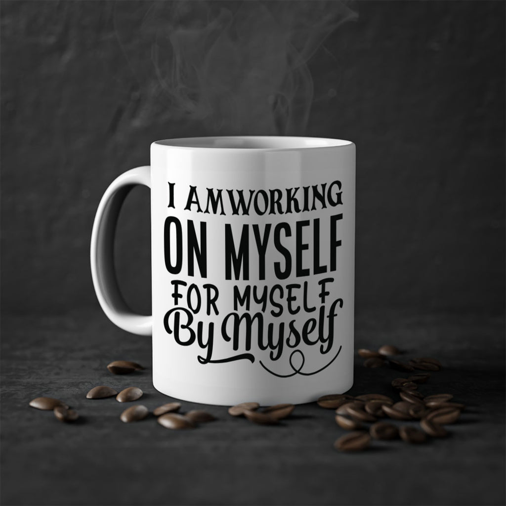 i am working make today ridiculously amazing Style 98#- motivation-Mug / Coffee Cup