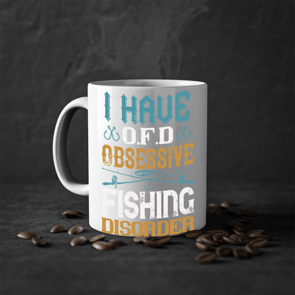 i have ofd obsessive fishing disorder 110#- fishing-Mug / Coffee Cup