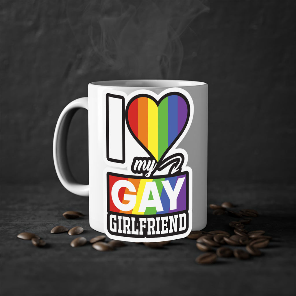 i love my gay girlfriend lgbt 126#- lgbt-Mug / Coffee Cup