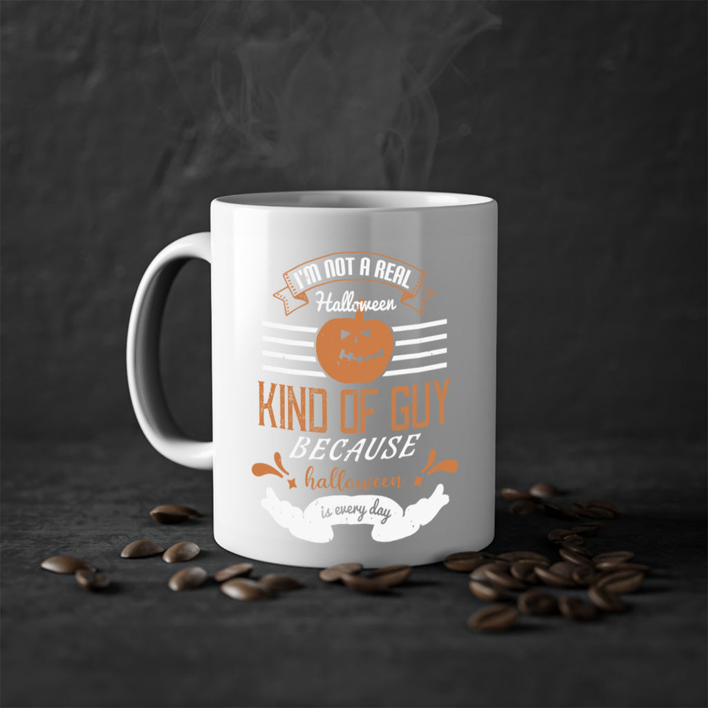 im not a real halloween kind 147#- halloween-Mug / Coffee Cup