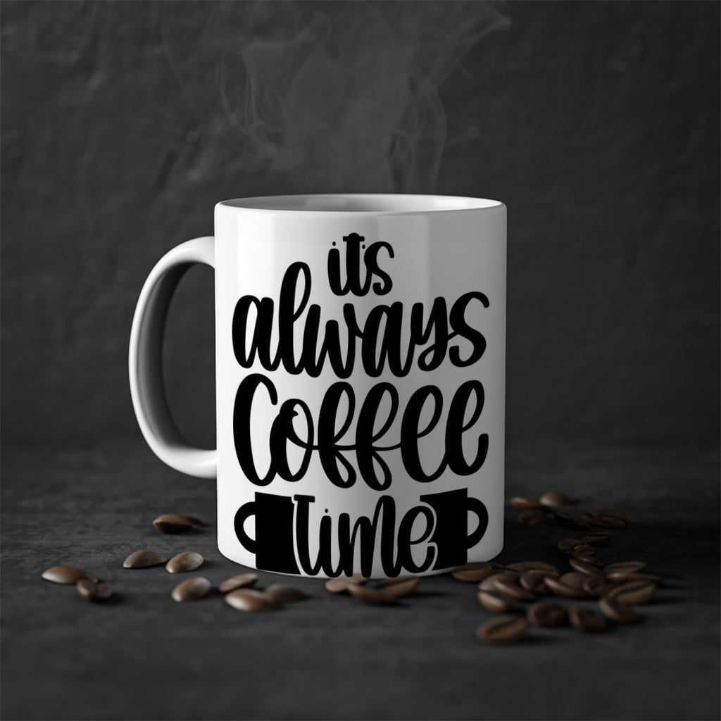 its always coffee time 88#- coffee-Mug / Coffee Cup