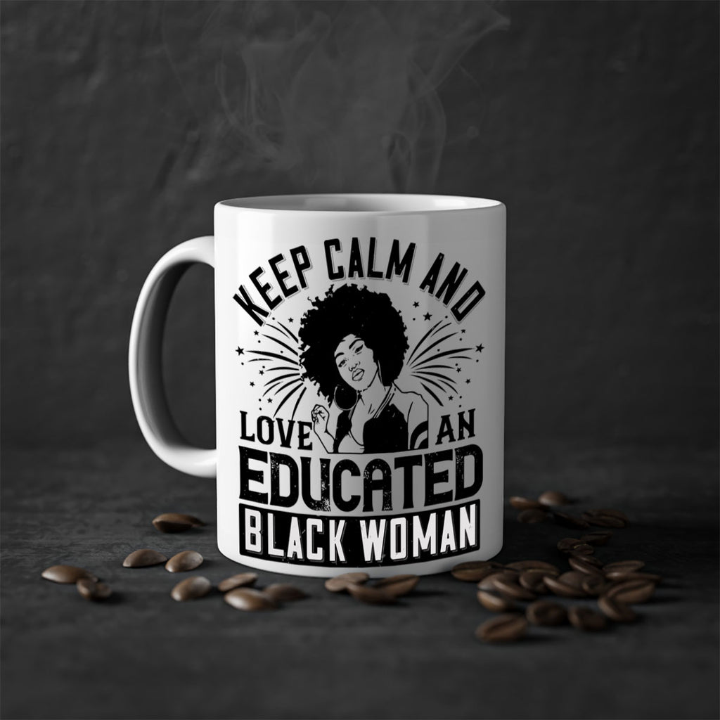 keep calm and love and educated black women Style 20#- Afro - Black-Mug / Coffee Cup