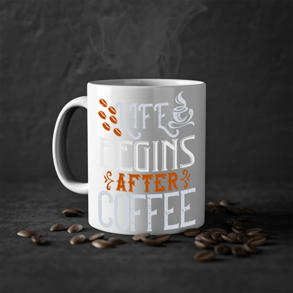 life begins after coffee 239#- coffee-Mug / Coffee Cup