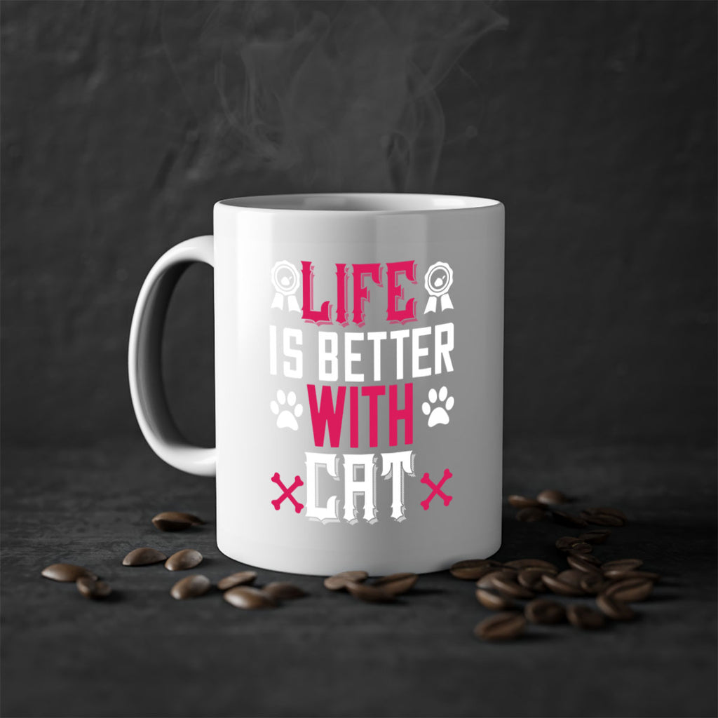 life is better with cat Style 65#- cat-Mug / Coffee Cup