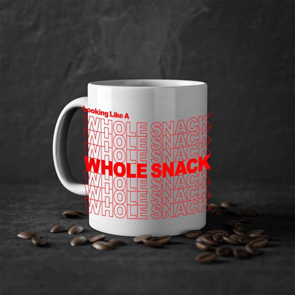 looking like a whole snack 95#- black words - phrases-Mug / Coffee Cup