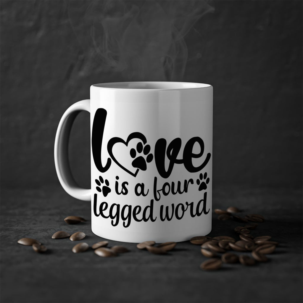 love is a four legged word Style 74#- Dog-Mug / Coffee Cup