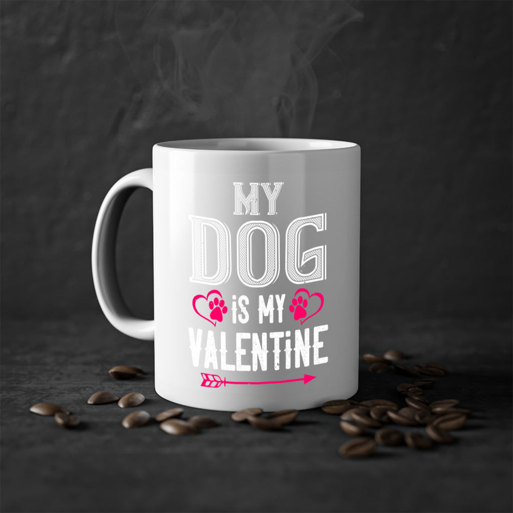 my dog is my valentine 38#- valentines day-Mug / Coffee Cup