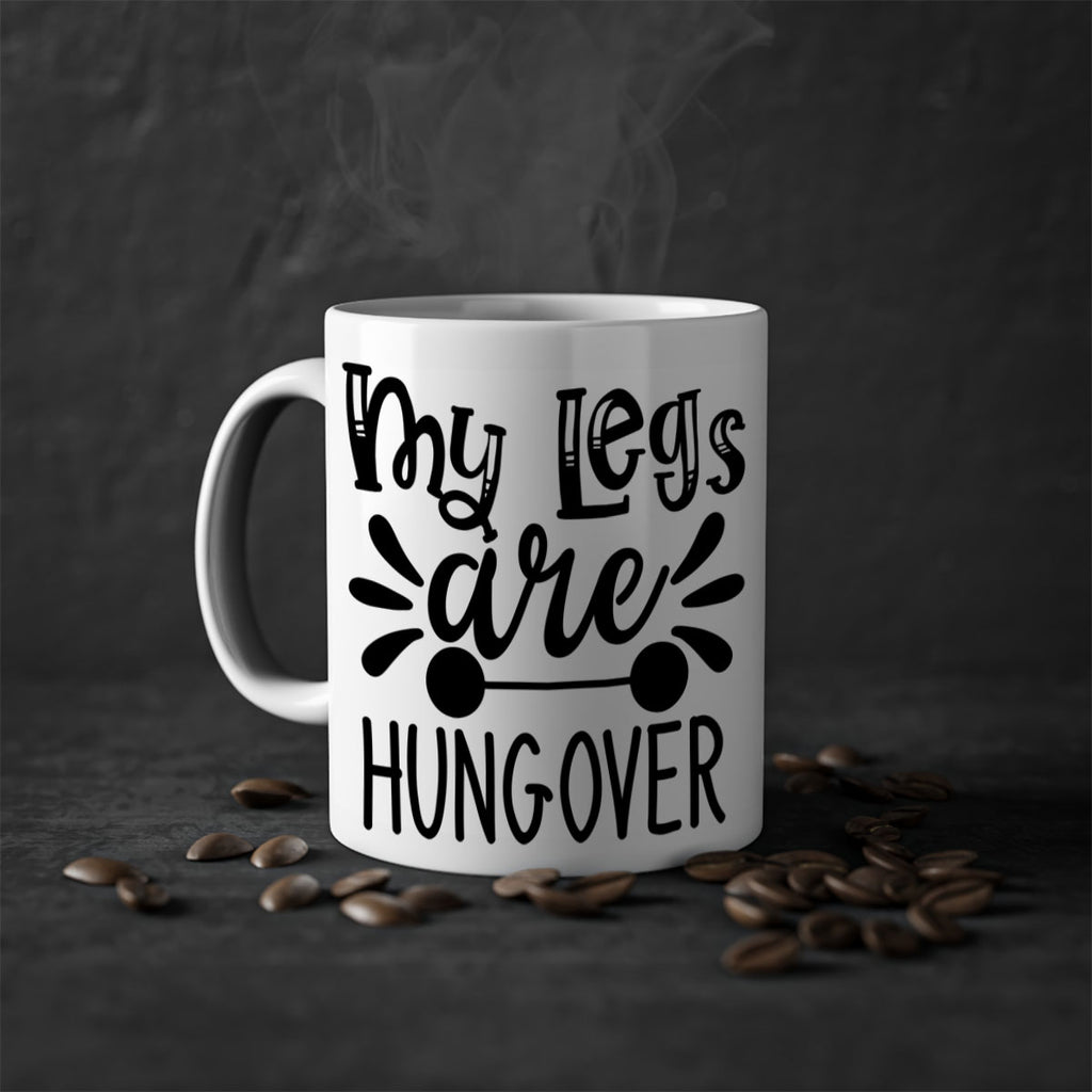 my legs are hungover 27#- gym-Mug / Coffee Cup