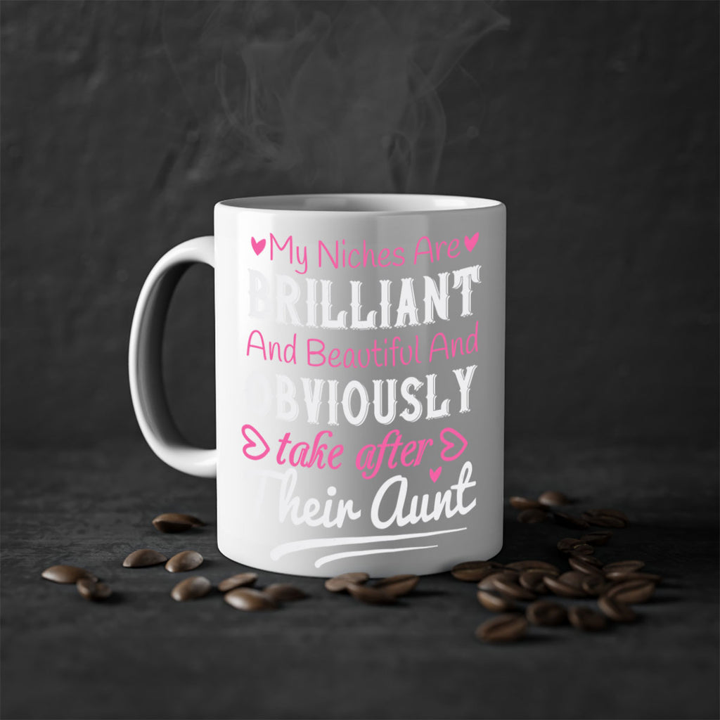 my niches are brilliant and beautiful and obviously take after their aunt Style 28#- aunt-Mug / Coffee Cup