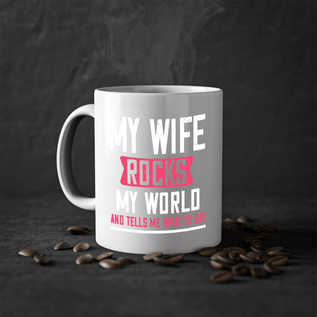 my wife rocks my world 26#- grandpa-Mug / Coffee Cup