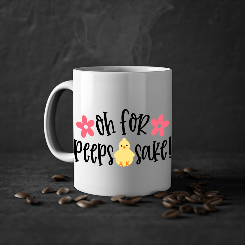 oh for peeps sake 13#- easter-Mug / Coffee Cup