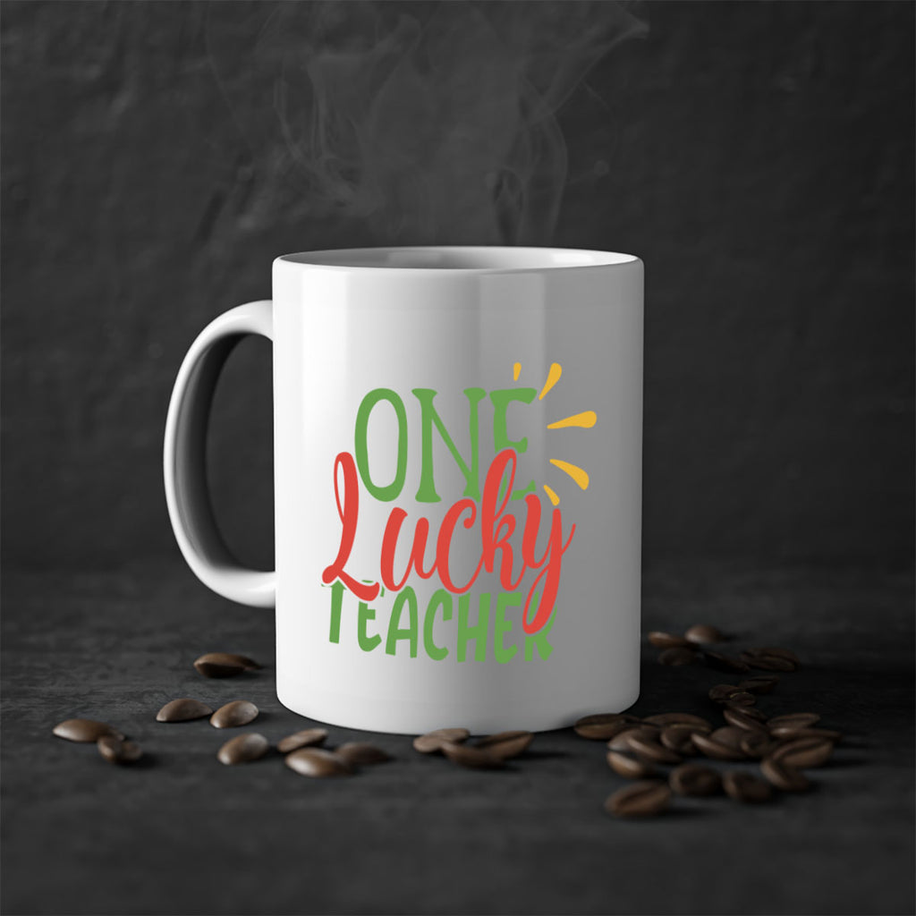 one lucky teacher Style 163#- teacher-Mug / Coffee Cup