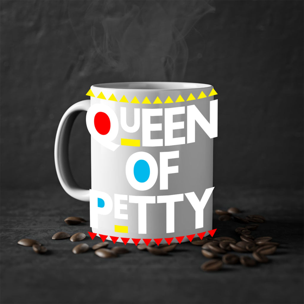 queen ofpetty 48#- black words - phrases-Mug / Coffee Cup