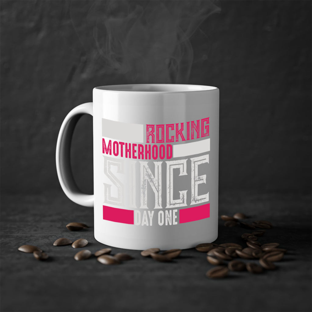 rocking motherhood since day one 68#- mom-Mug / Coffee Cup