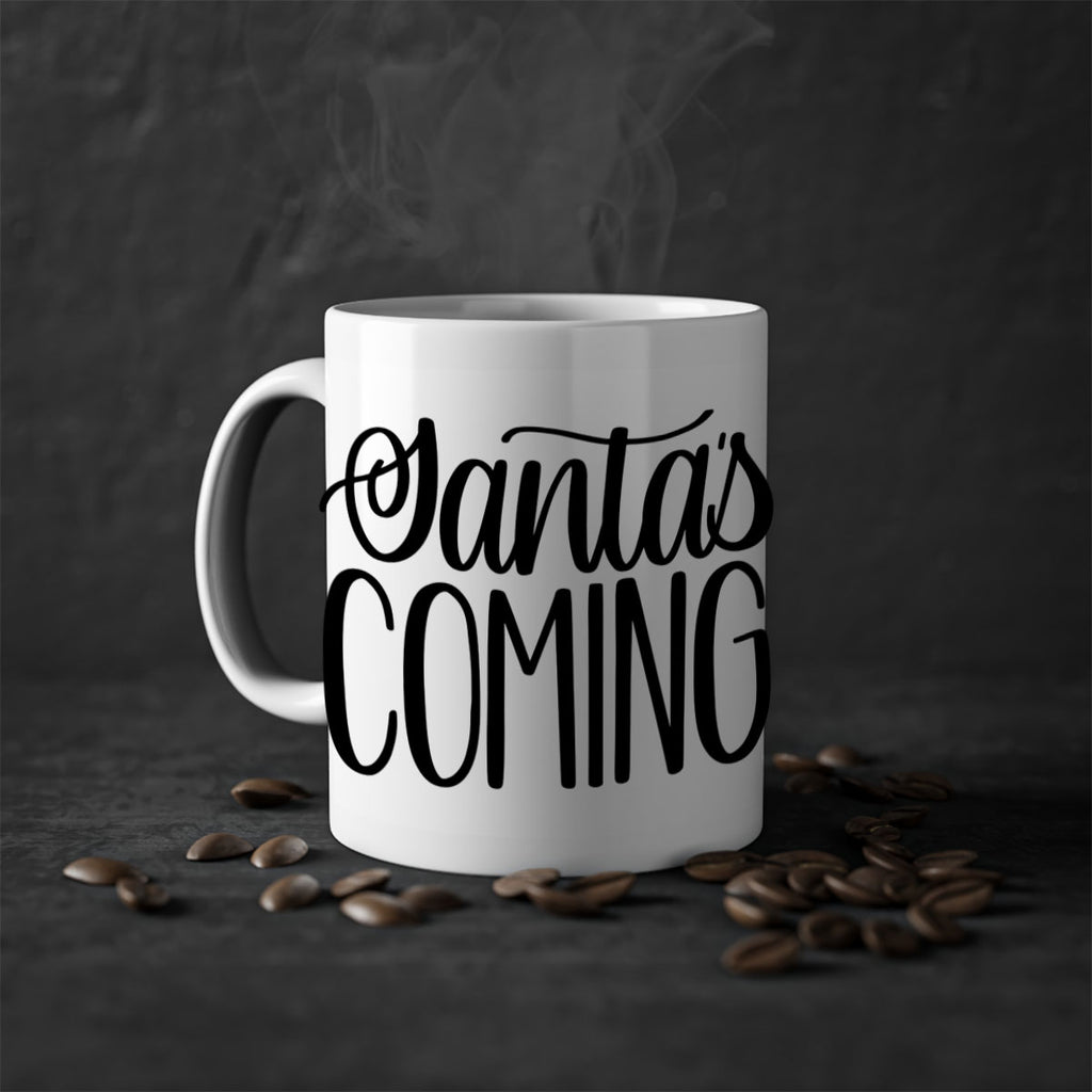santa∩s coming 52#- christmas-Mug / Coffee Cup
