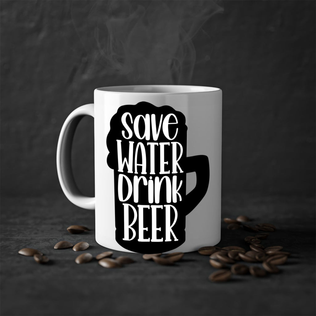 save water drink beer 23#- beer-Mug / Coffee Cup
