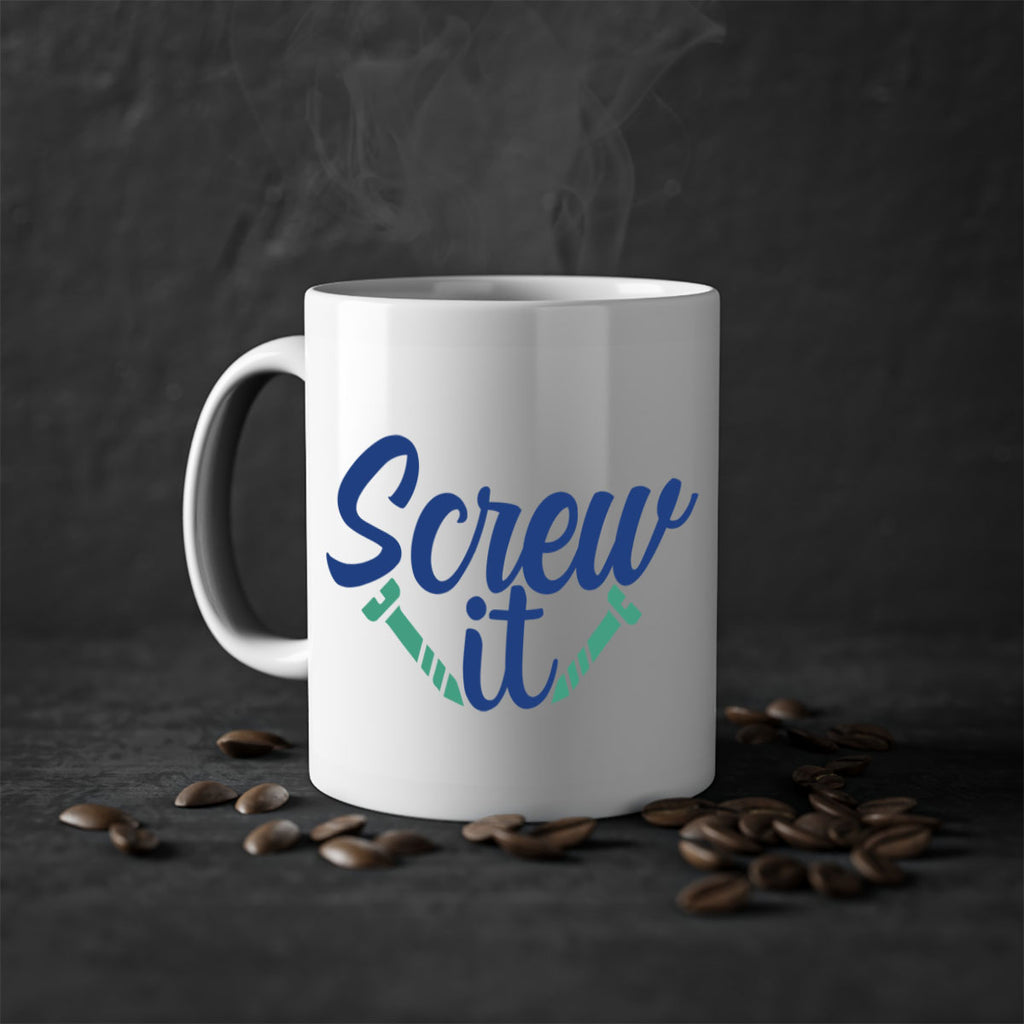 screw it 168#- wine-Mug / Coffee Cup