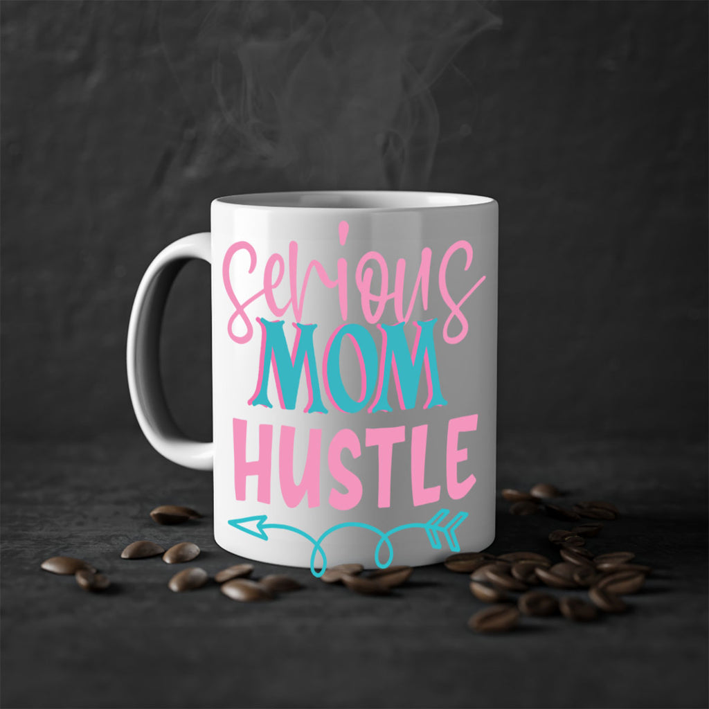 serious mom hustle 302#- mom-Mug / Coffee Cup