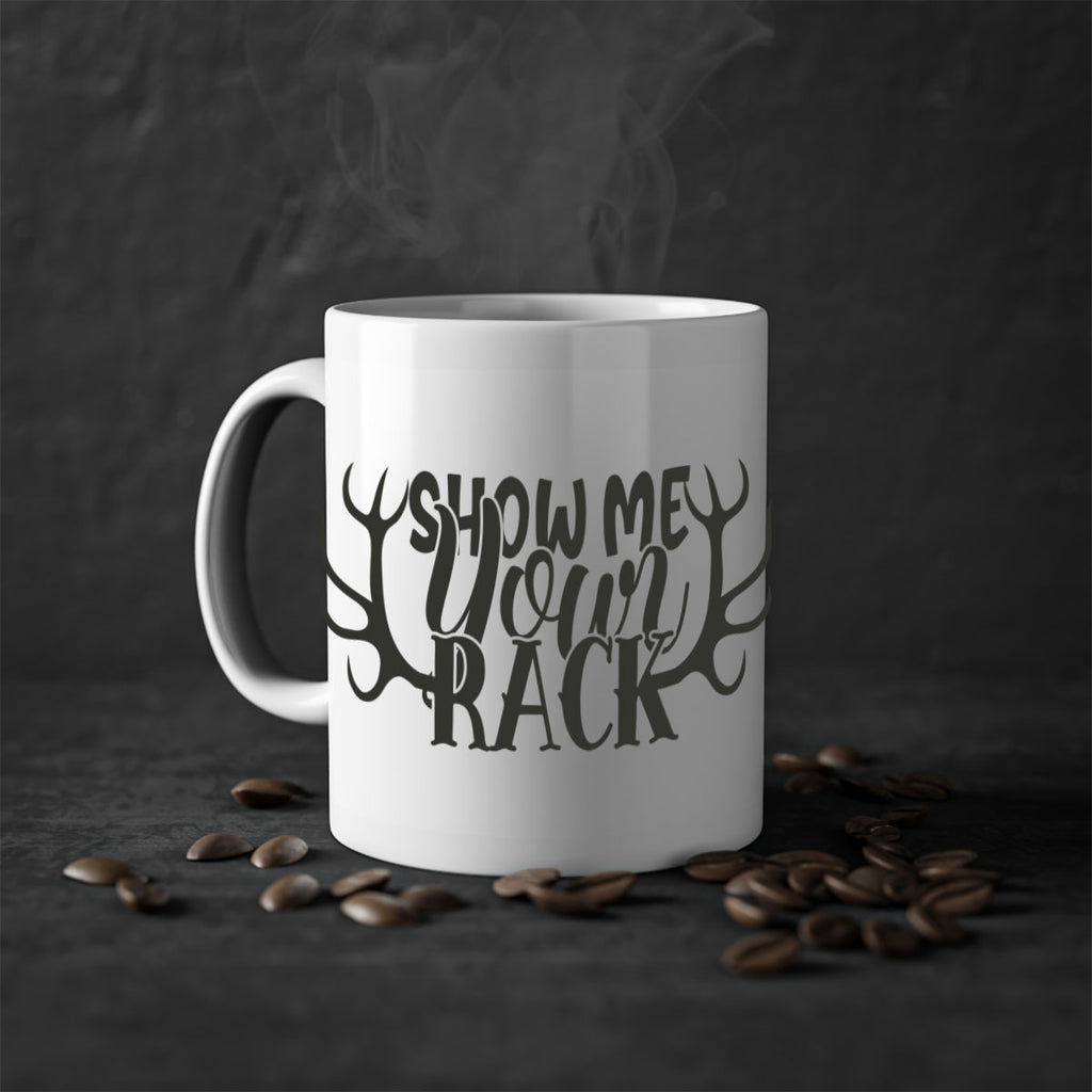 show me your rack 3#- hunting-Mug / Coffee Cup