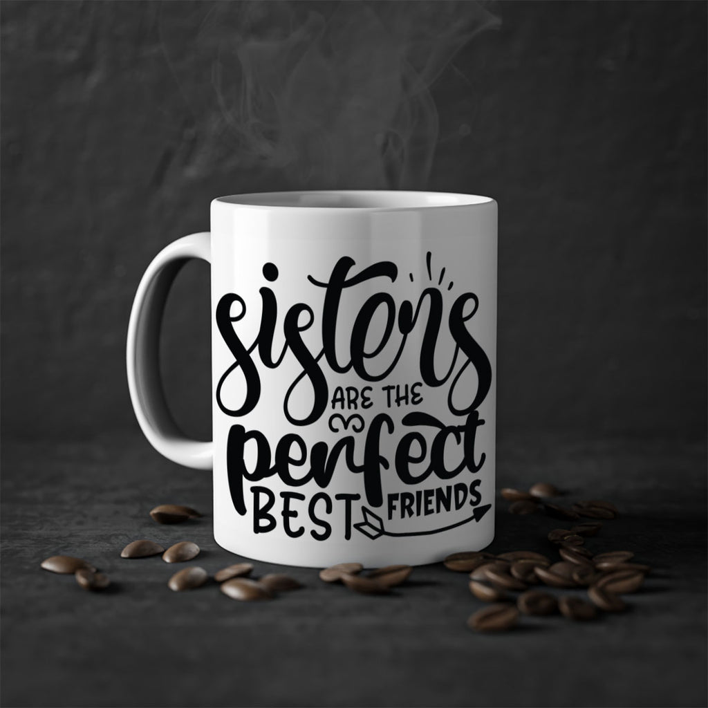 sisters are the perfect best friends 58#- sister-Mug / Coffee Cup