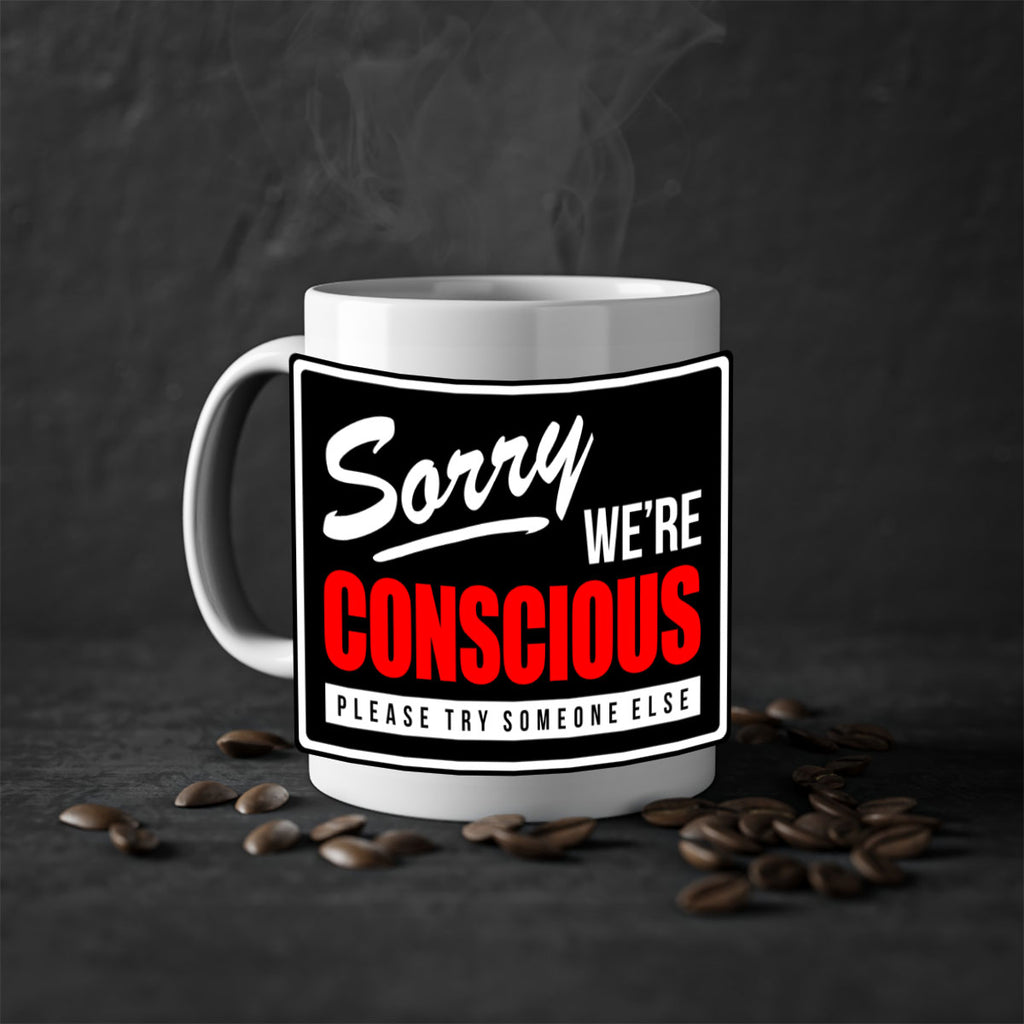 sorry were conscious 28#- black words - phrases-Mug / Coffee Cup