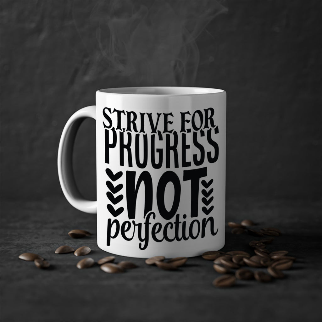 strive for progress not perfection Style 70#- motivation-Mug / Coffee Cup