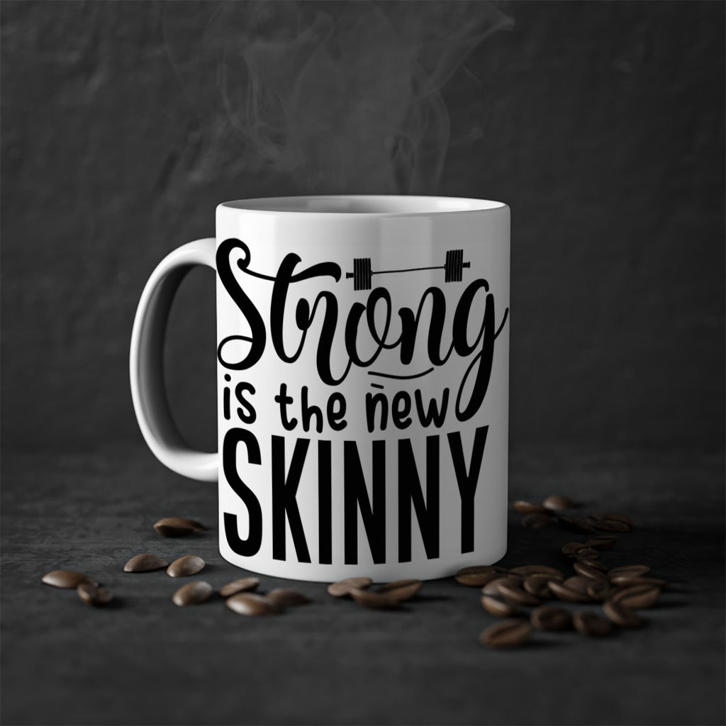 strong is the new skinny 11#- gym-Mug / Coffee Cup