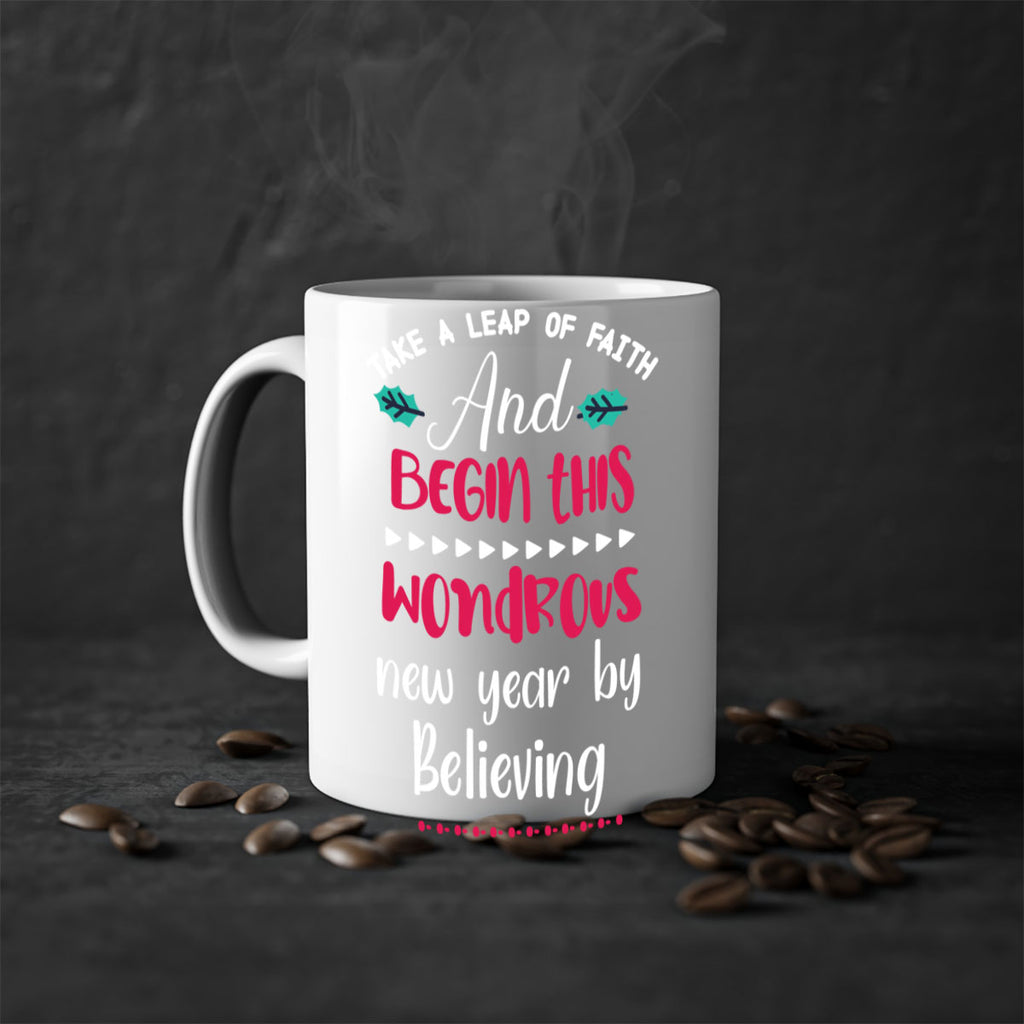take a leap of faith and begin this wondrous new year by believing style 1186#- christmas-Mug / Coffee Cup