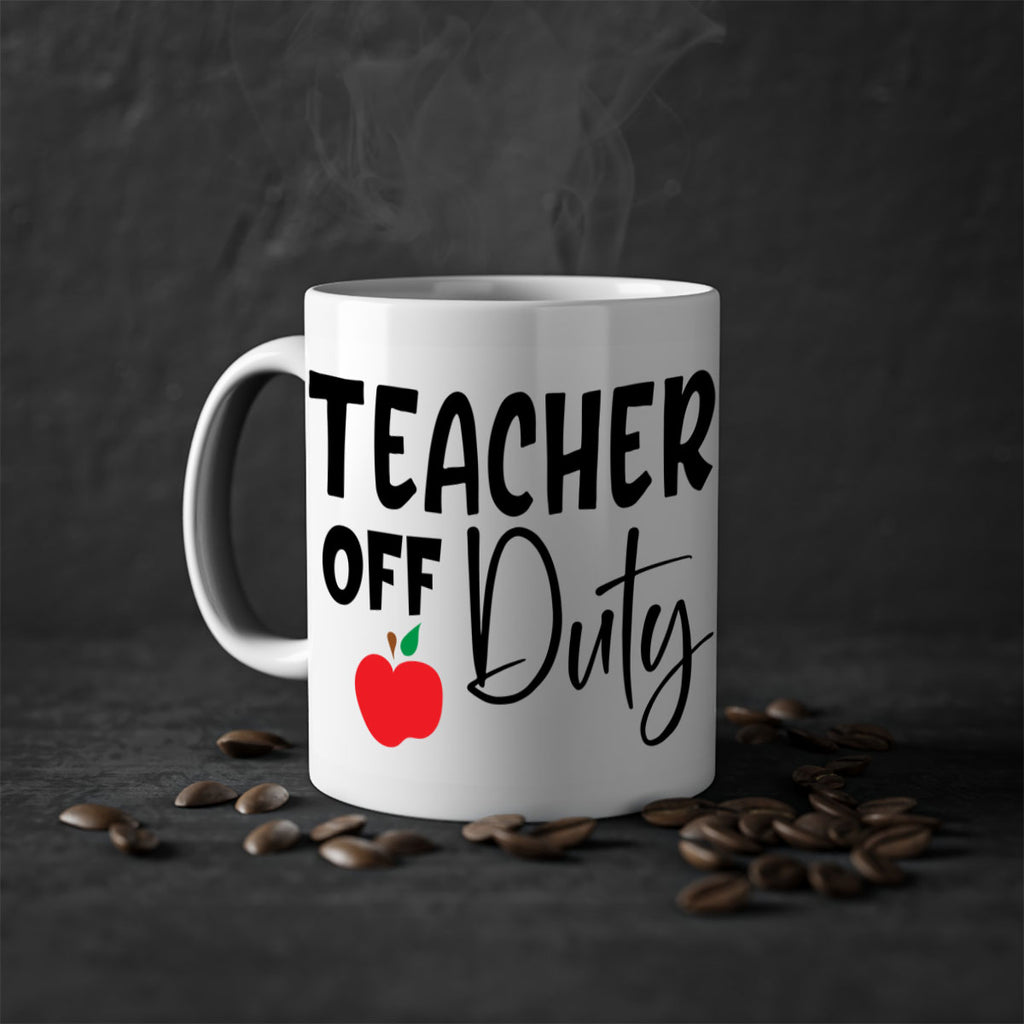 teacher off duty Style 140#- teacher-Mug / Coffee Cup