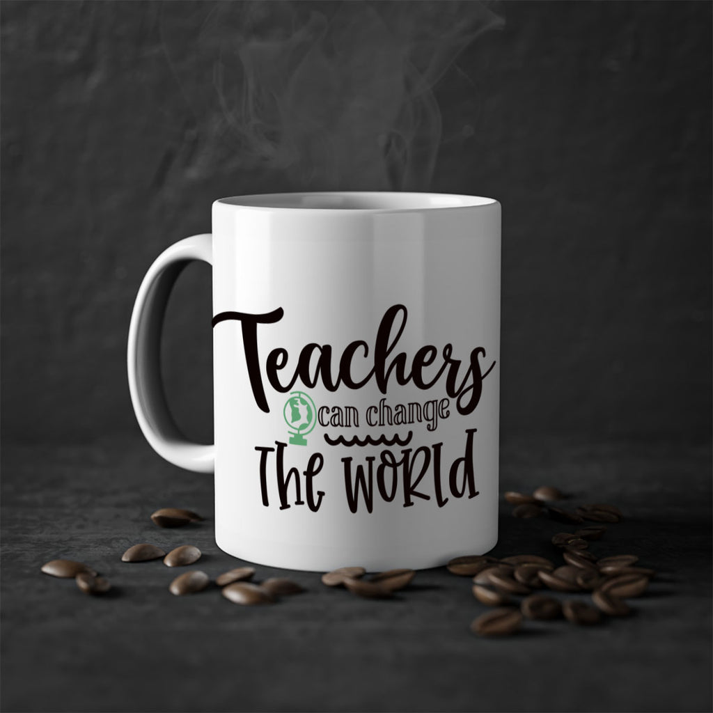 teachers can change the world Style 135#- teacher-Mug / Coffee Cup