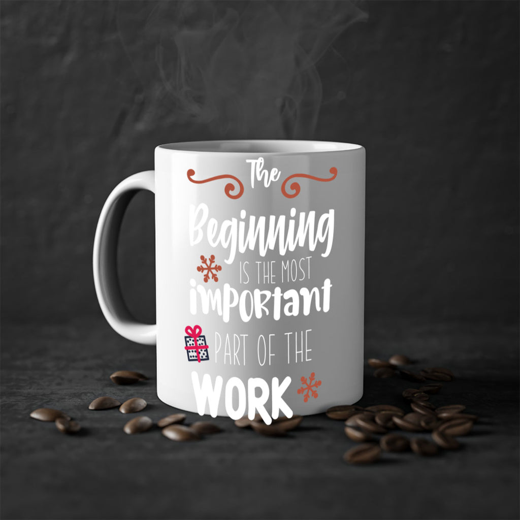 the beginning is the most important part of the work style 1189#- christmas-Mug / Coffee Cup