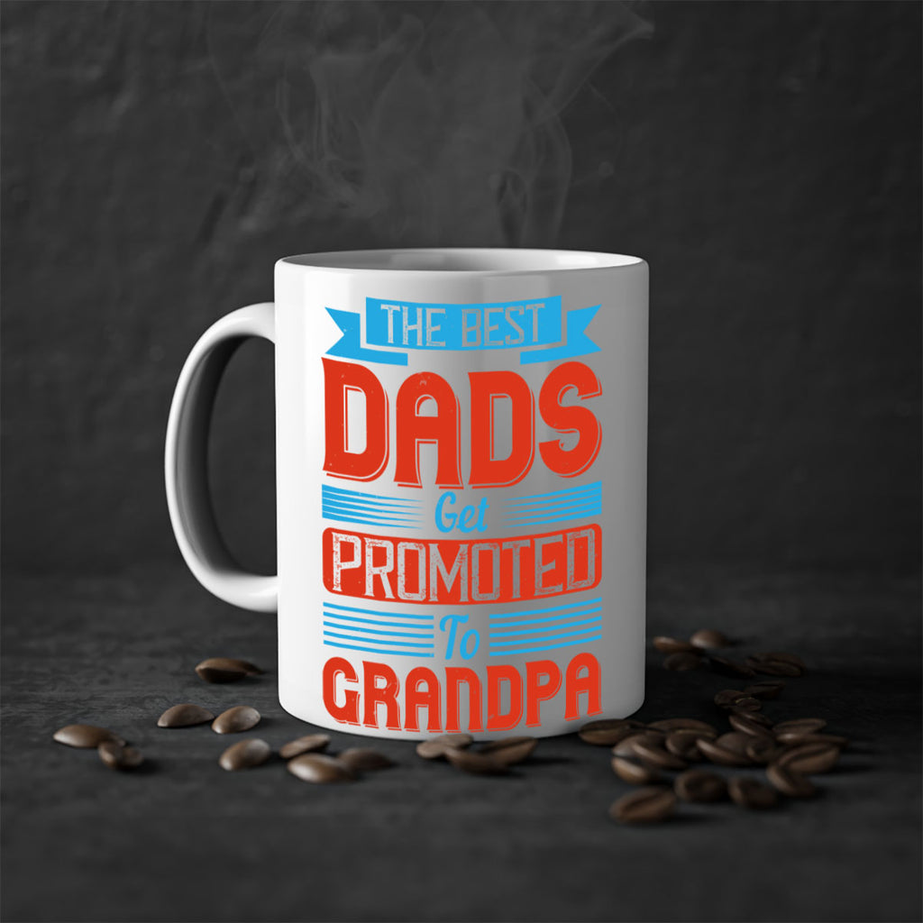 the best dads get promoted to grandpa 175#- fathers day-Mug / Coffee Cup