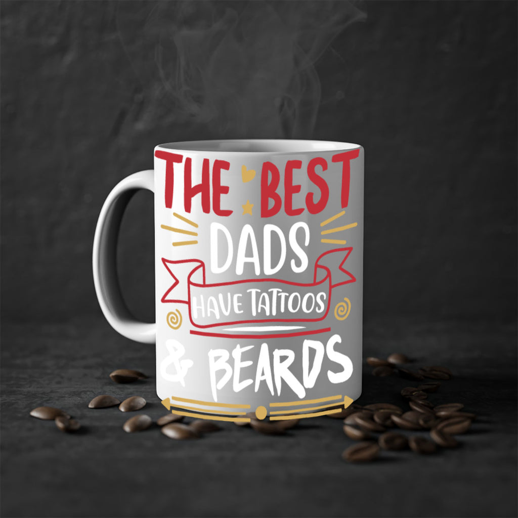the best dads have tattoos beards 3#- fathers day-Mug / Coffee Cup