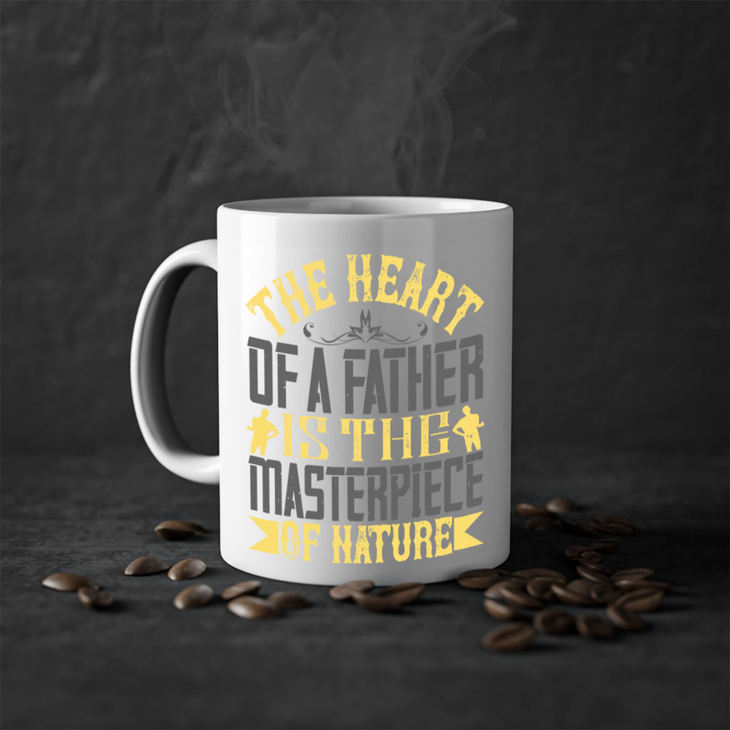 the heart of a father is the masterpiece of nature 18#- parents day-Mug / Coffee Cup