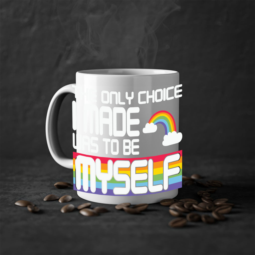 the only choice i made lgbt 13#- lgbt-Mug / Coffee Cup