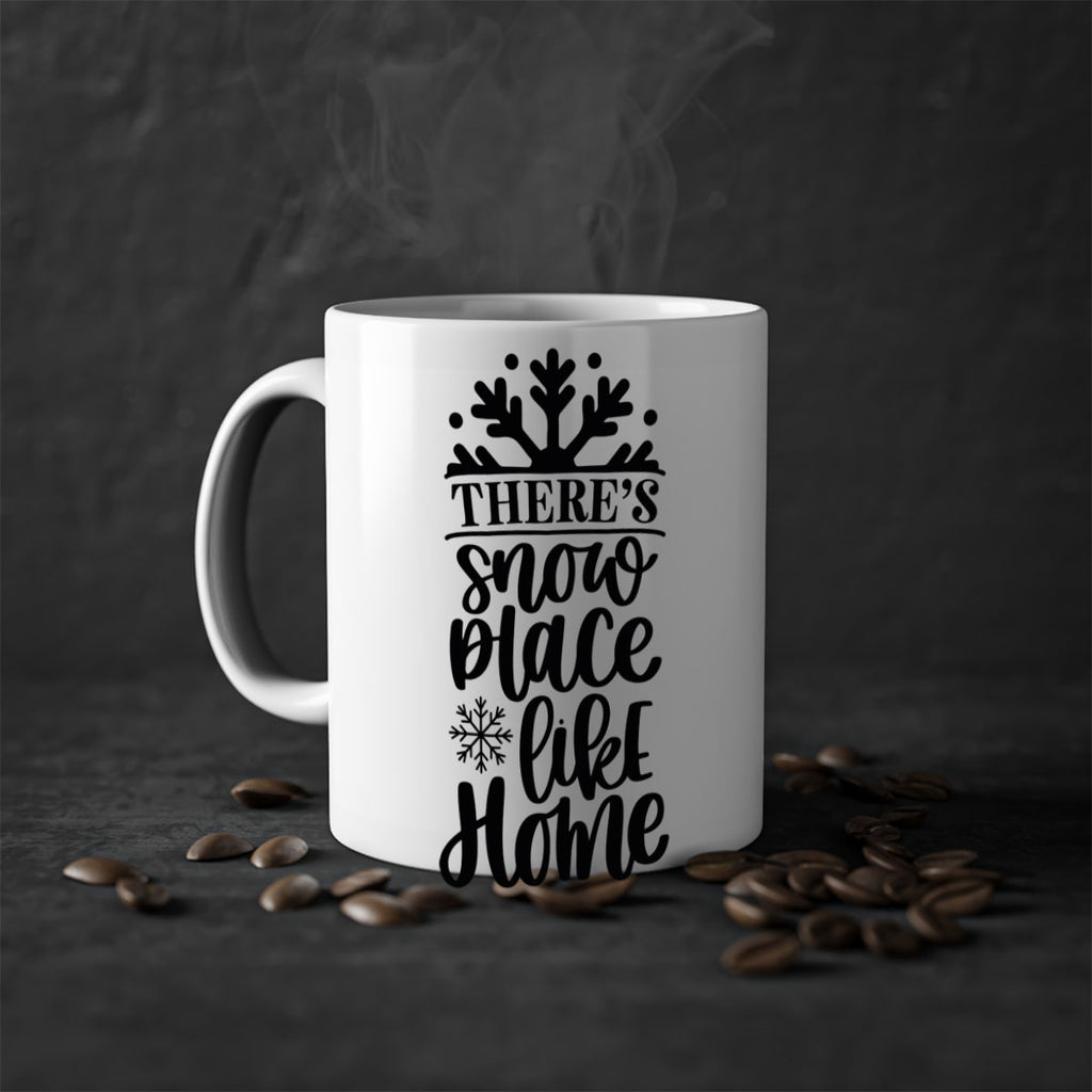 theres snow place like home 39#- christmas-Mug / Coffee Cup