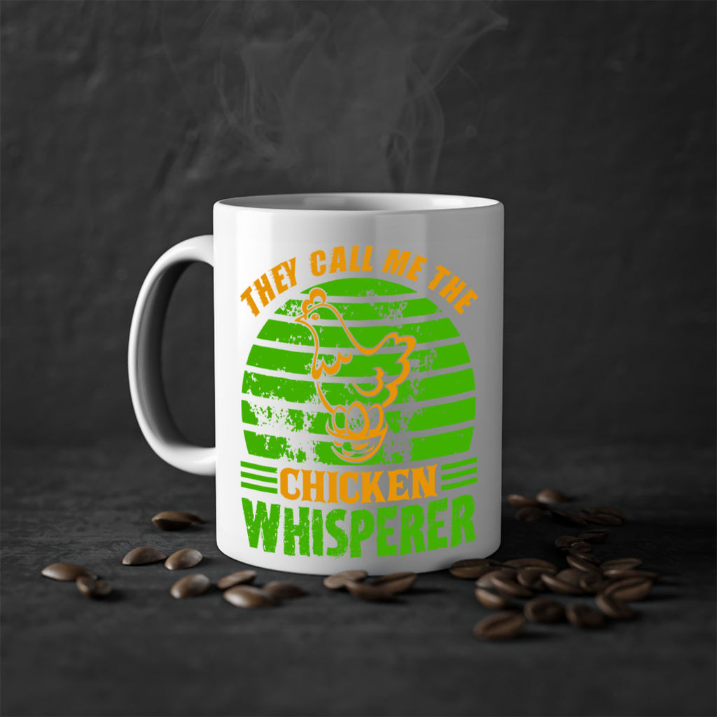 they call me the chicken whisperer 31#- Farm and garden-Mug / Coffee Cup
