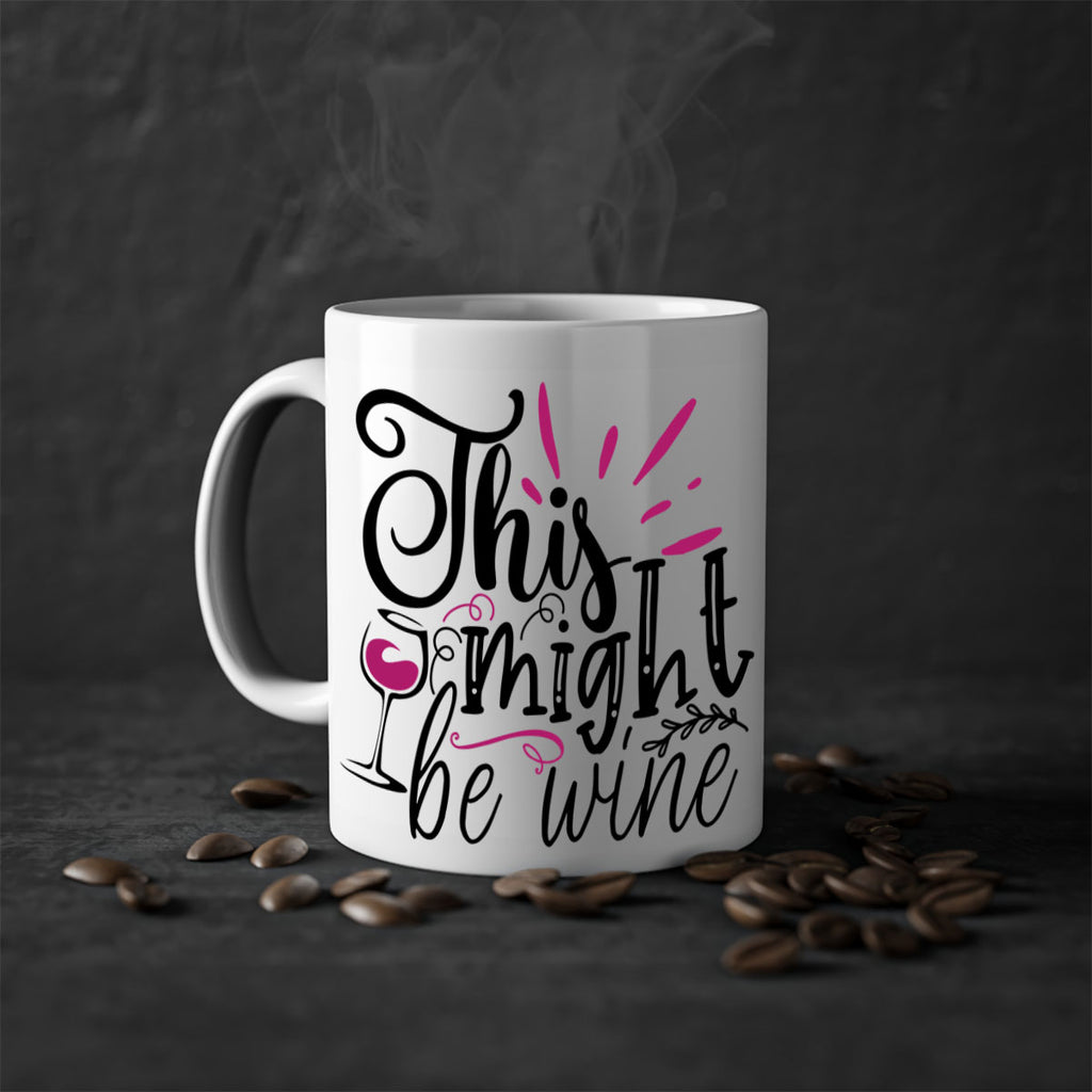 this might be wine 153#- wine-Mug / Coffee Cup