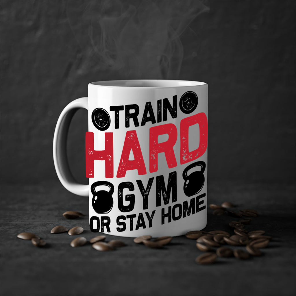 train hard gym or stay home 2#- gym-Mug / Coffee Cup