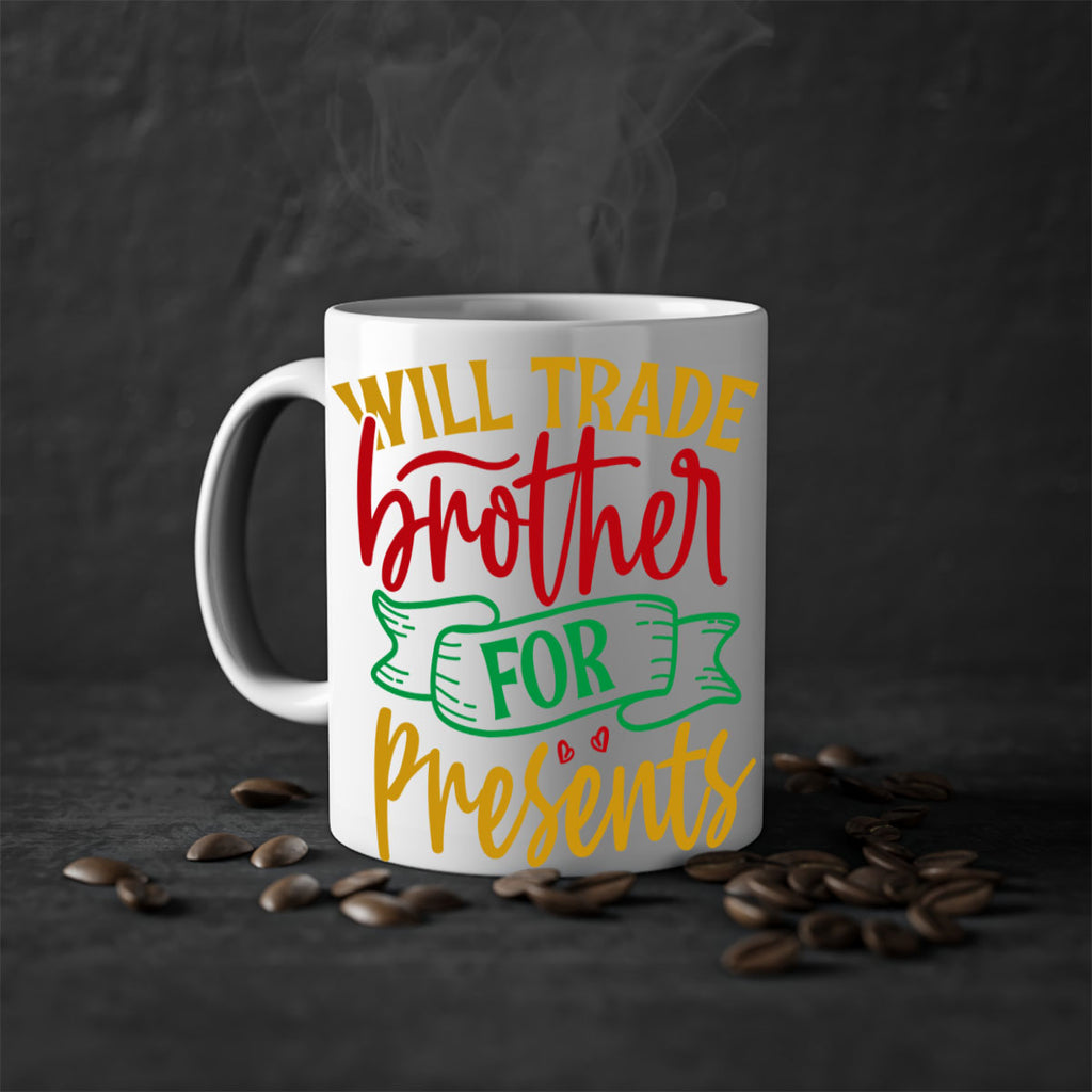 will trade brother for presents style 1237#- christmas-Mug / Coffee Cup