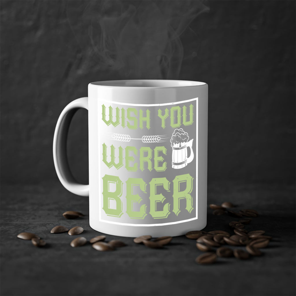 wish you were beer 2#- beer-Mug / Coffee Cup
