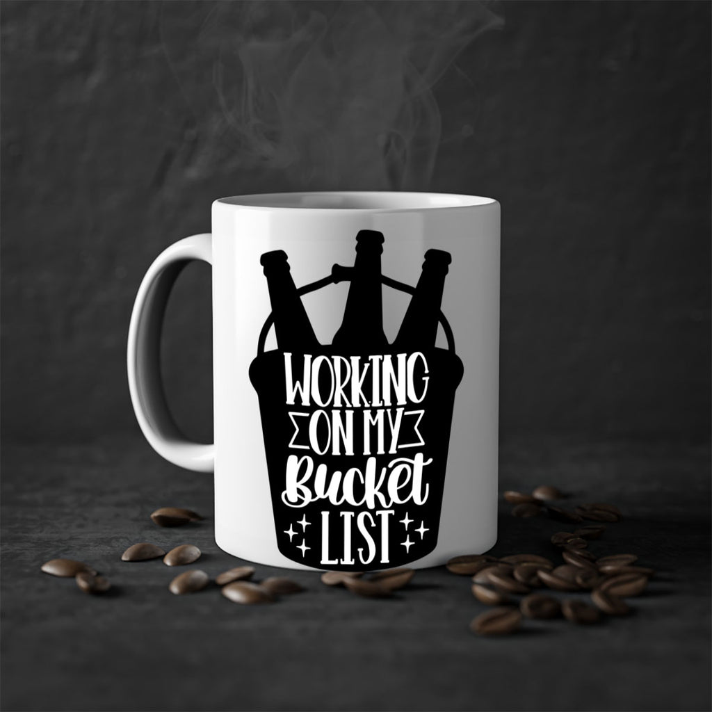 working on my bucket list 14#- beer-Mug / Coffee Cup