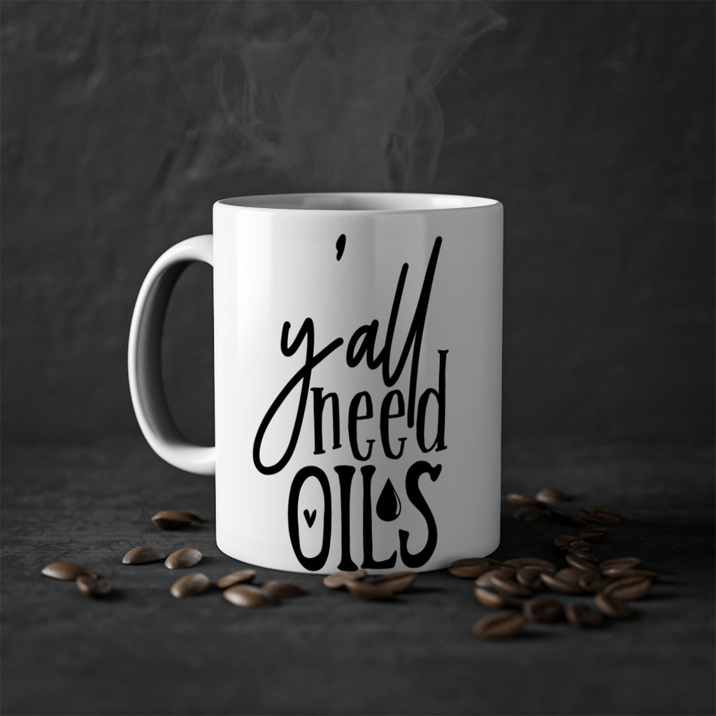 yall need oils 64#- kitchen-Mug / Coffee Cup