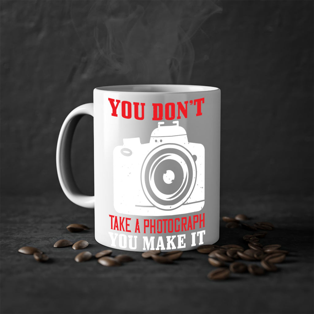 you dont take a photograph 3#- photography-Mug / Coffee Cup