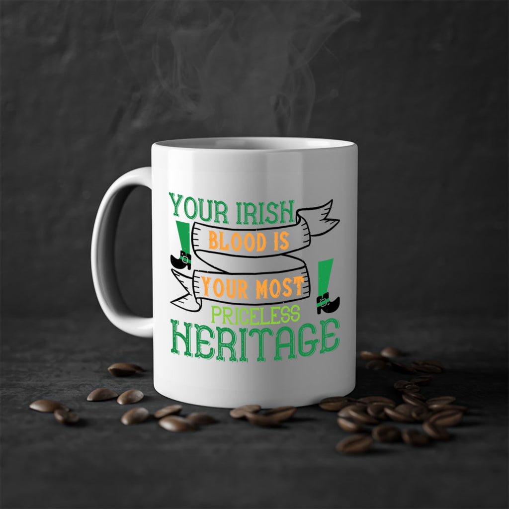 your irish blood is your most priceless heritage Style 3#- St Patricks Day-Mug / Coffee Cup